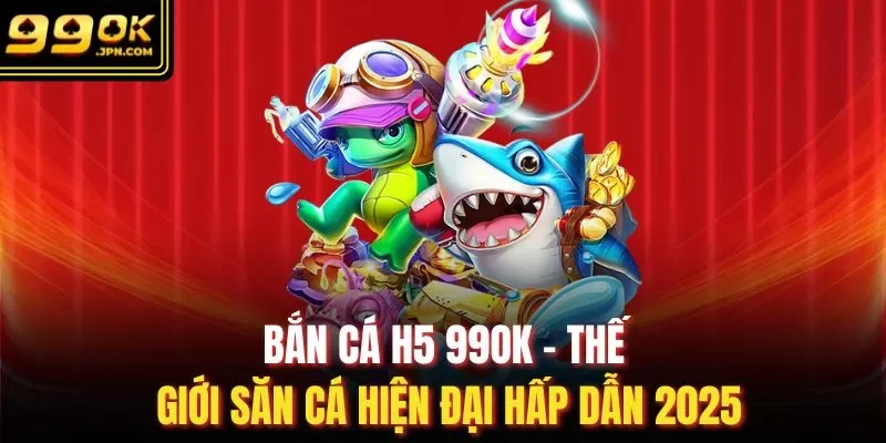 bắn cá H5