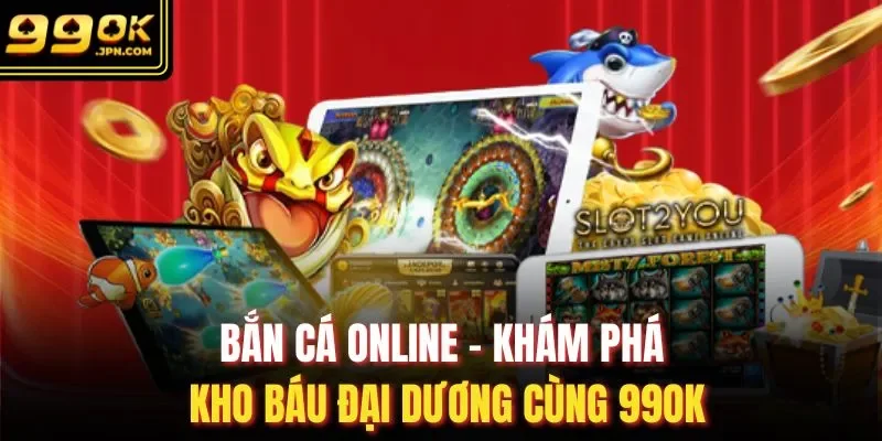Bắn cá online