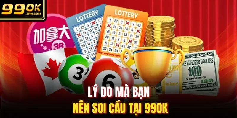 Lý do mà bạn nên soi cầu tại 99Ok
