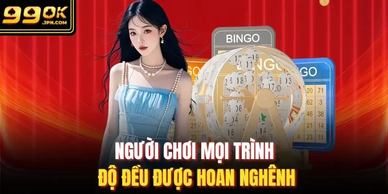 Người chơi mọi trình độ đều được hoan nghênh